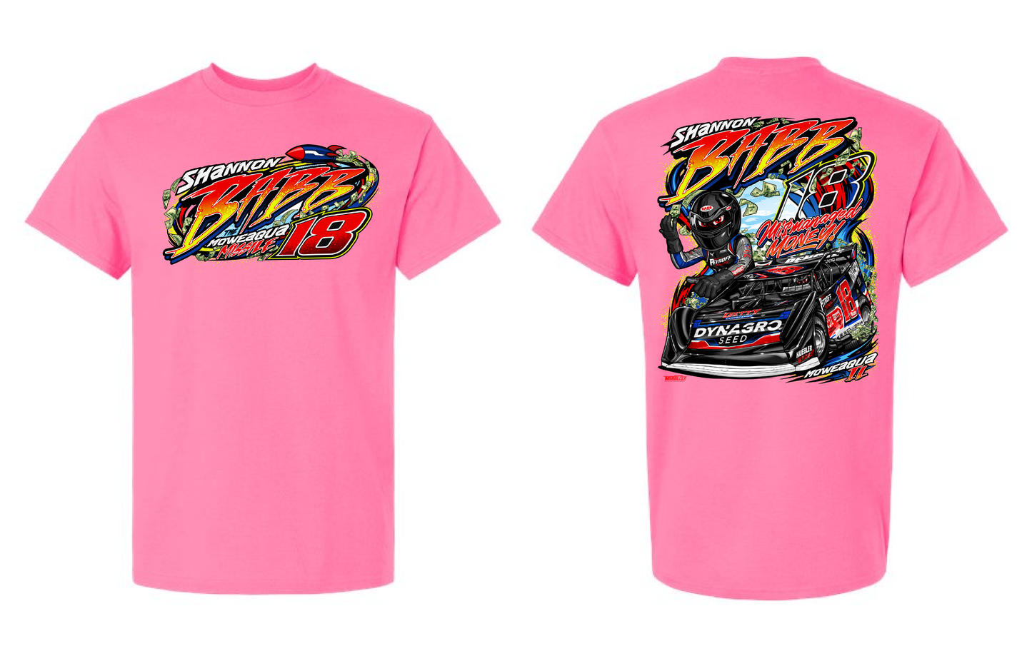 2025 Shannon Babb "Mismanaged Money (Safety Pink T Shirt)