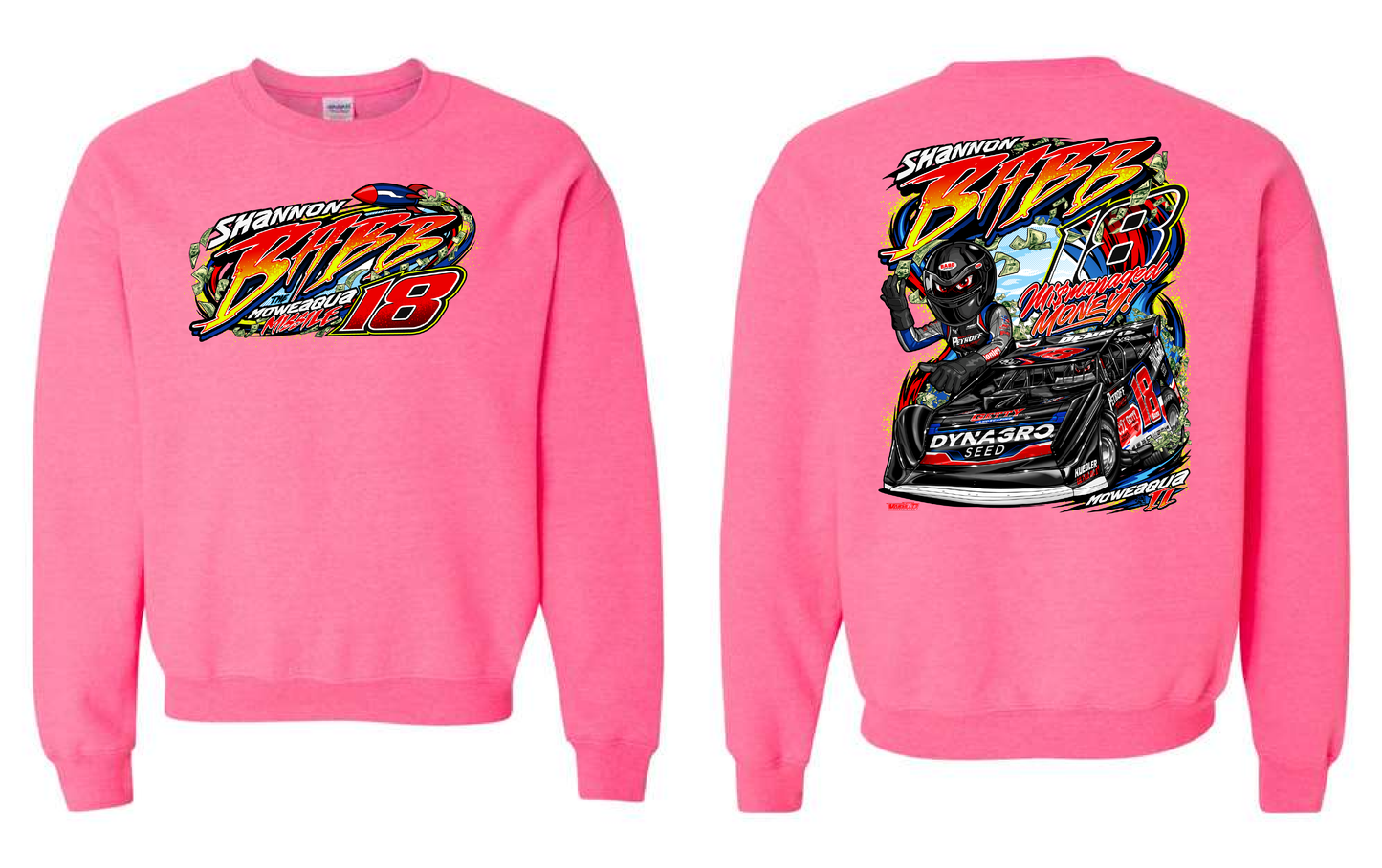 2025 Shannon Babb "Mismanaged Money (Safety Pink Crew Neck Sweatshirt)